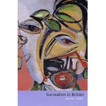 Surrealism in Britain 2 Book